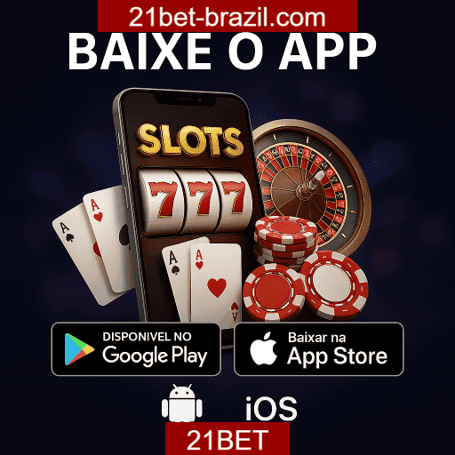 21BET Baixar App